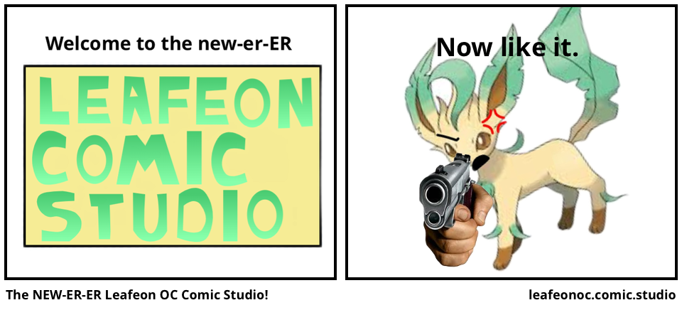 The NEW-ER-ER Leafeon OC Comic Studio!