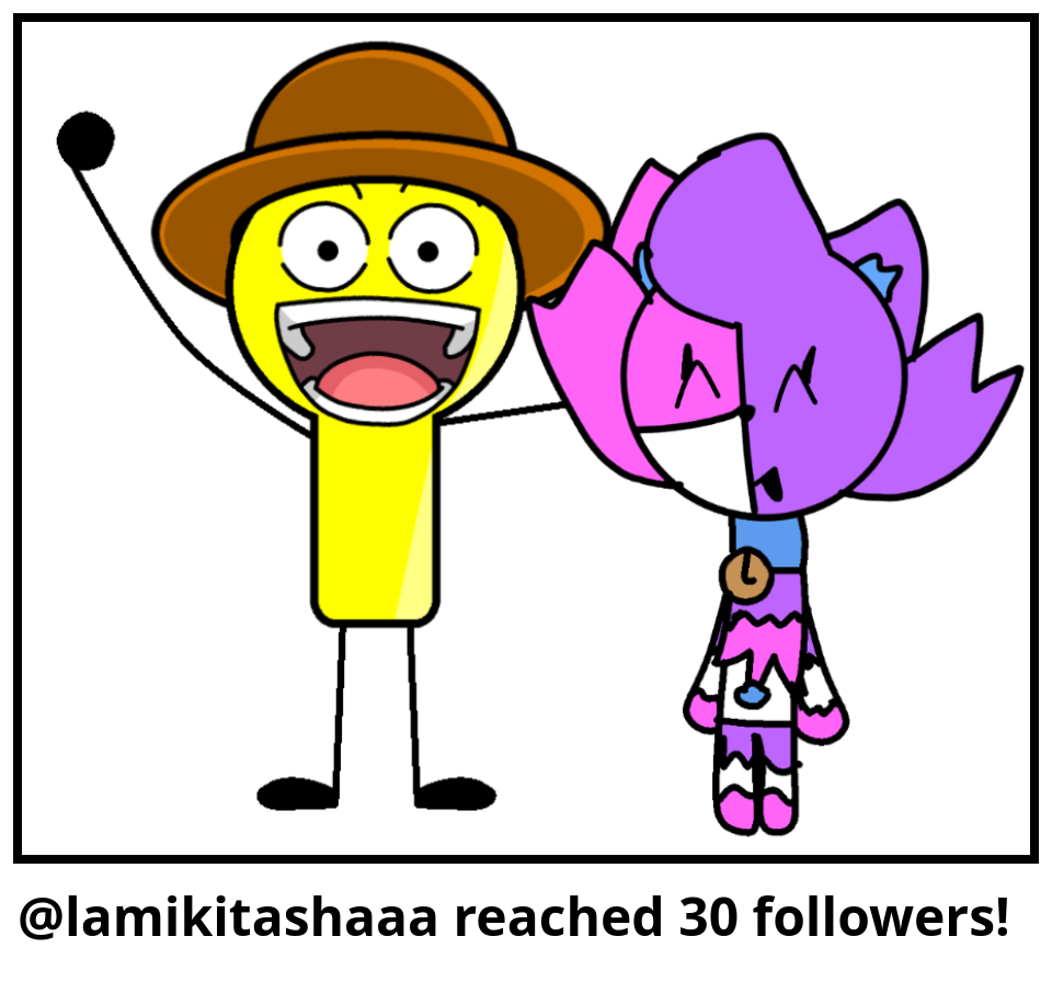 @lamikitashaaa reached 30 followers!