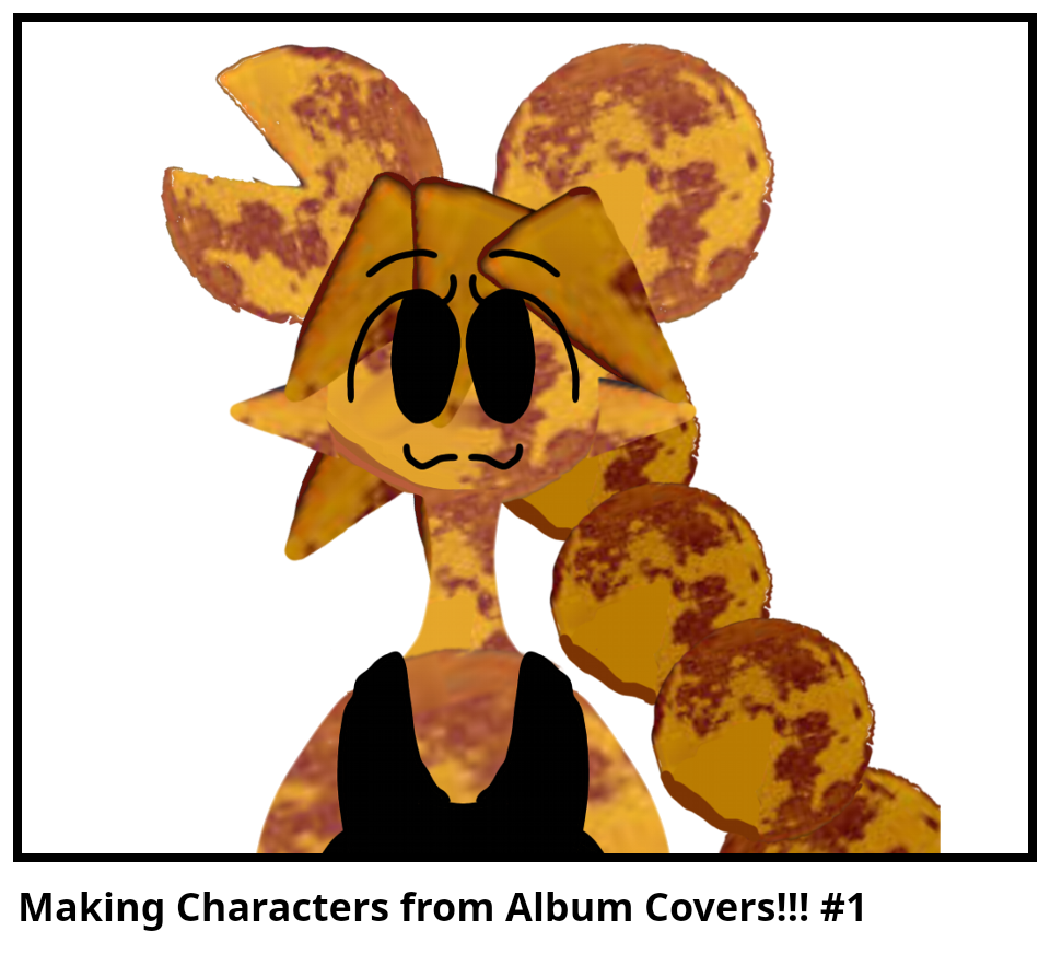 Making Characters from Album Covers!!! #1