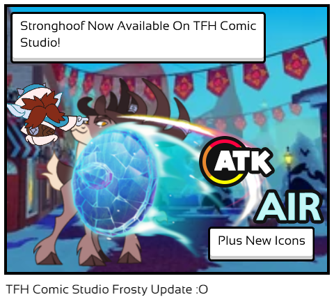 TFH Comic Studio Frosty Update :O