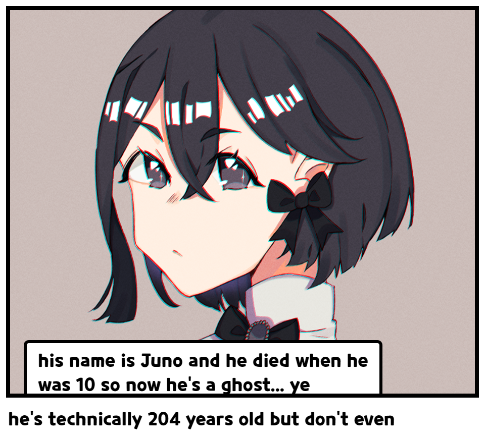 he's technically 204 years old but don't even
