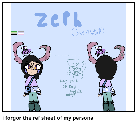 i forgor the ref sheet of my persona