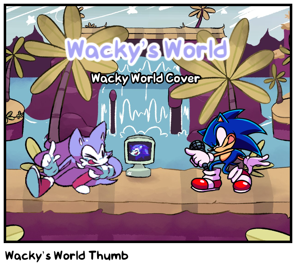 Wacky’s World Thumb