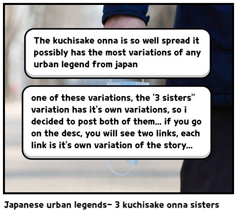 Japanese urban legends- 3 kuchisake onna sisters