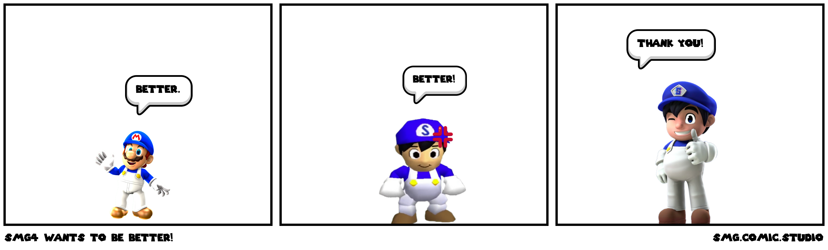 smg4 wants to be better!
