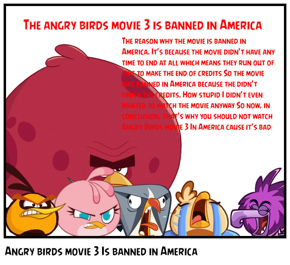 Angry birds movie 3 Is banned in America