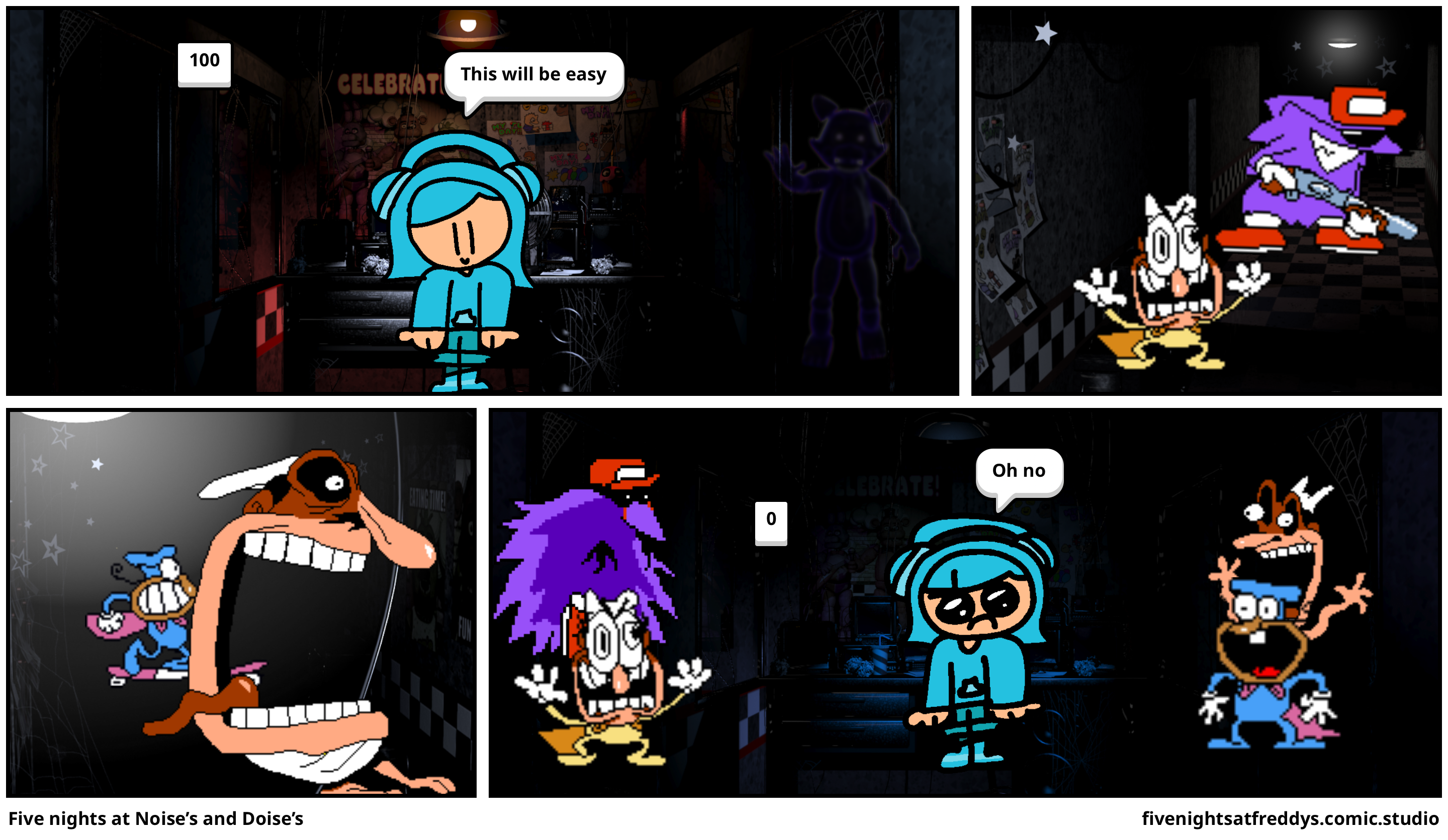 Five nights at Noise’s and Doise’s