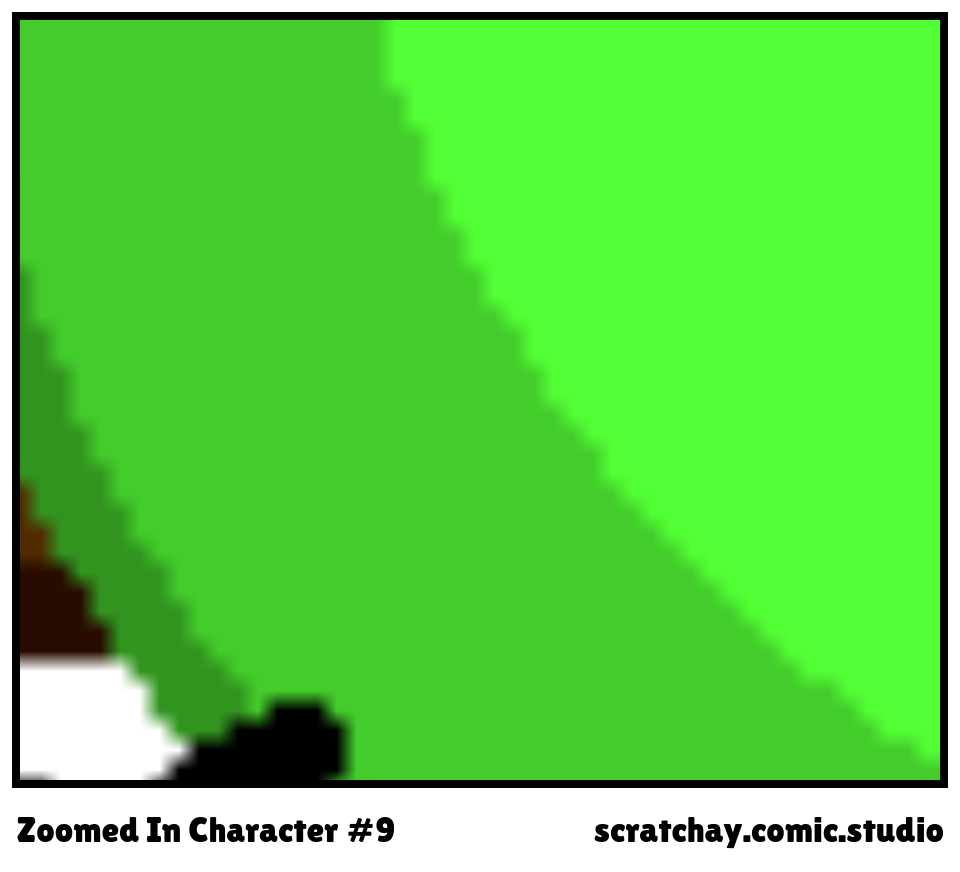 Zoomed In Character #9