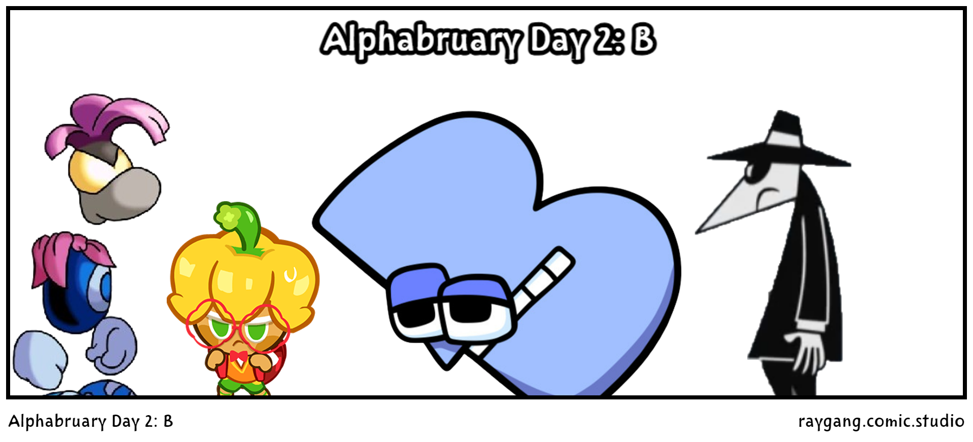 Alphabruary Day 2: B