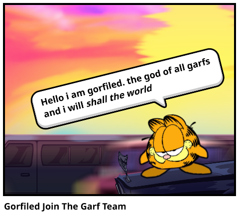Gorfiled Join The Garf Team