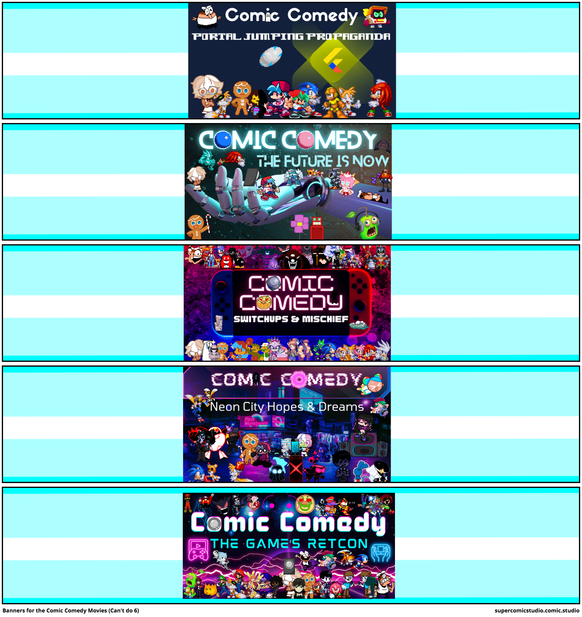Banners for the Comic Comedy Movies (Can't do 6)