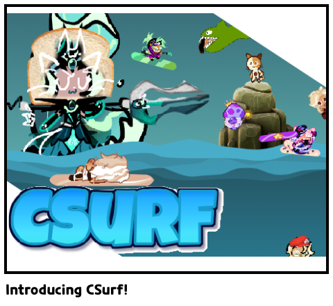 Introducing CSurf!