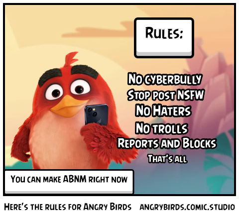 Here's the rules for Angry Birds