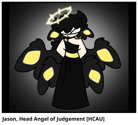 Jason, Head Angel of Judgement [HCAU]