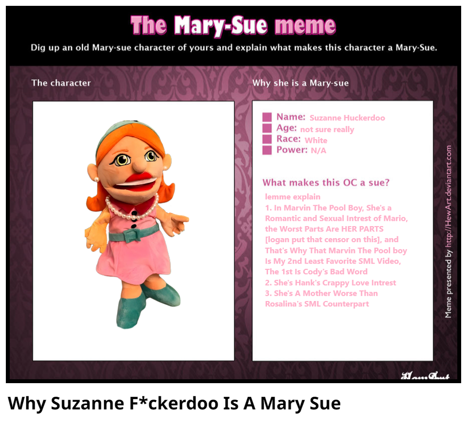 Why Suzanne F*ckerdoo Is A Mary Sue