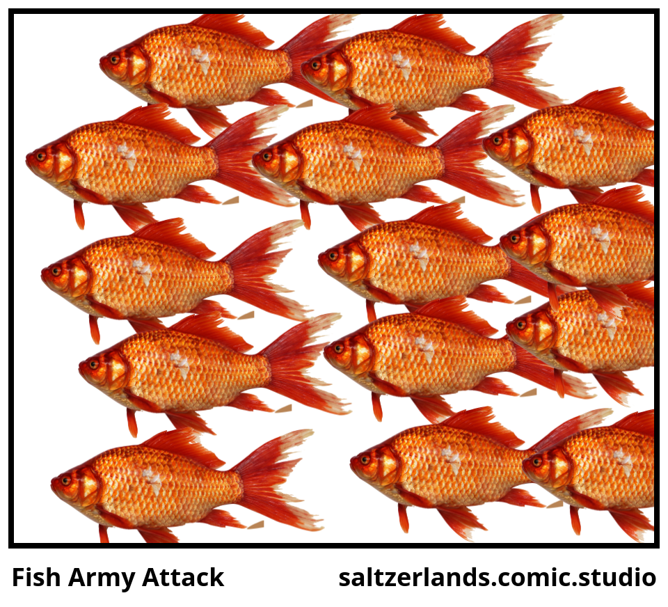 Fish Army Attack