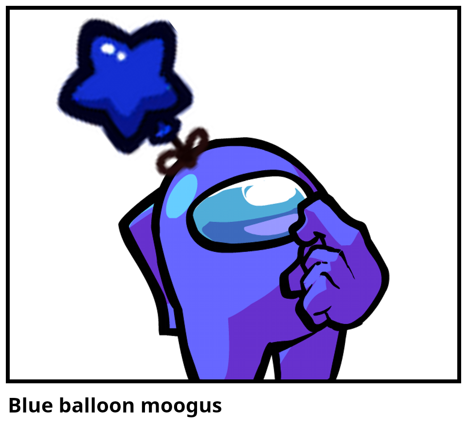 Blue balloon moogus