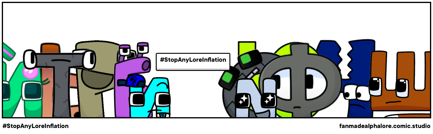 #StopAnyLoreInflation