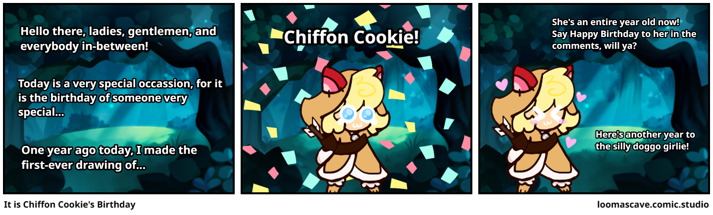 It is Chiffon Cookie's Birthday