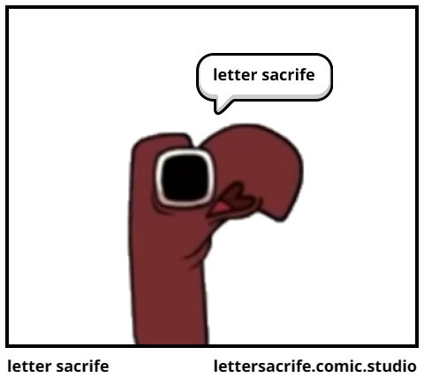 letter sacrife