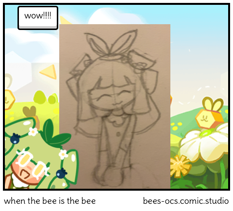 when the bee is the bee