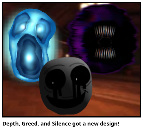 Depth, Greed, and Silence got a new design! 