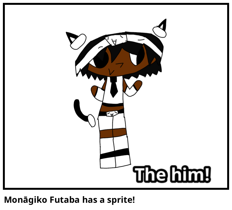 Monāgiko Futaba has a sprite!