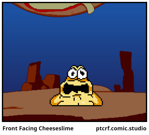 Front Facing Cheeseslime