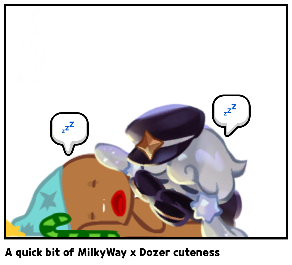 A quick bit of MilkyWay x Dozer cuteness