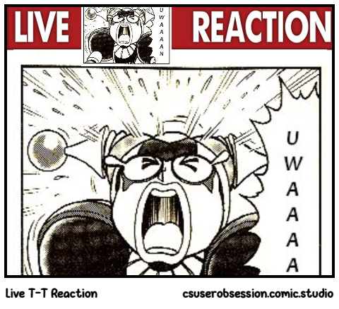 Live T-T Reaction