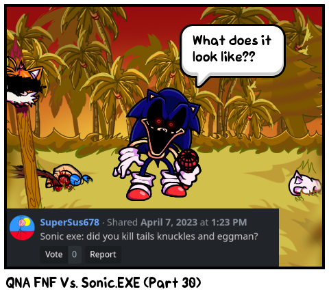 QNA FNF Vs. Sonic.EXE (Part 30)