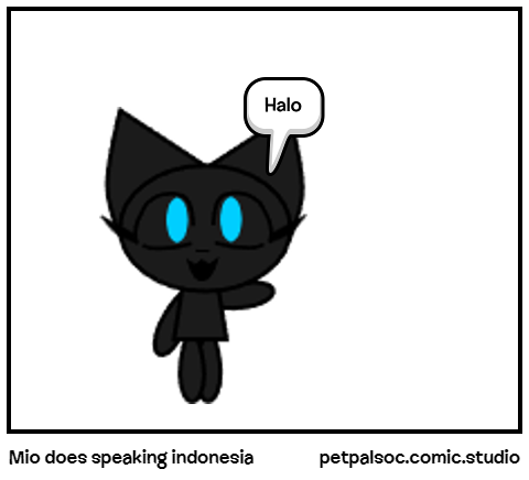Mio does speaking indonesia