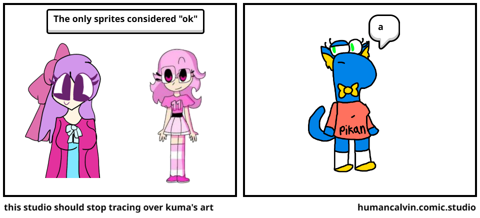 this studio should stop tracing over kuma's art