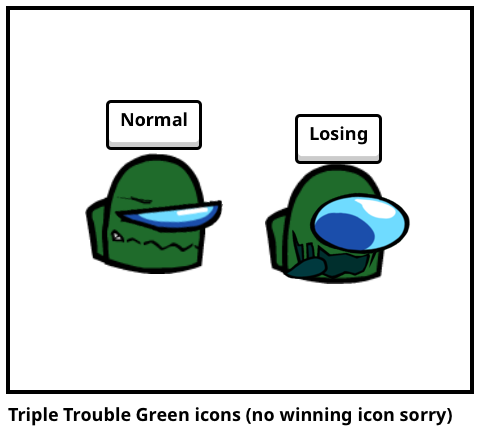 Triple Trouble Green icons (no winning icon sorry)