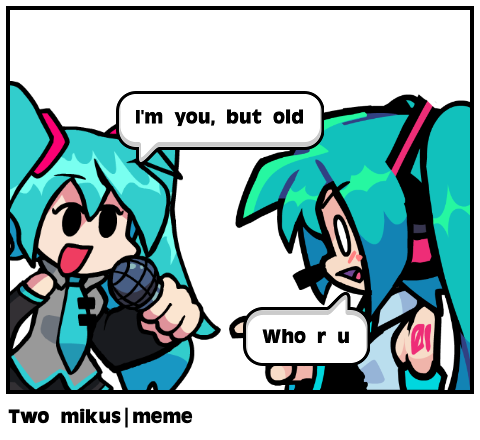 Two mikus|meme