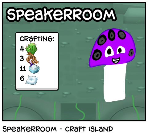 Speakerroom - Craft island