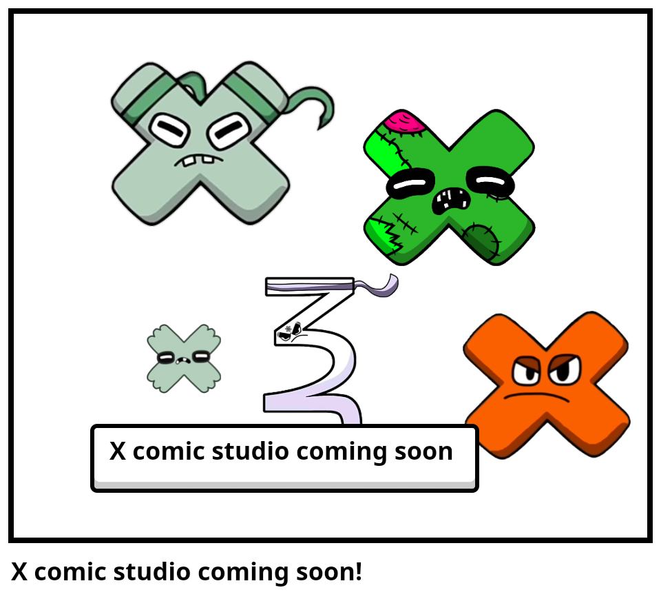 X comic studio coming soon!