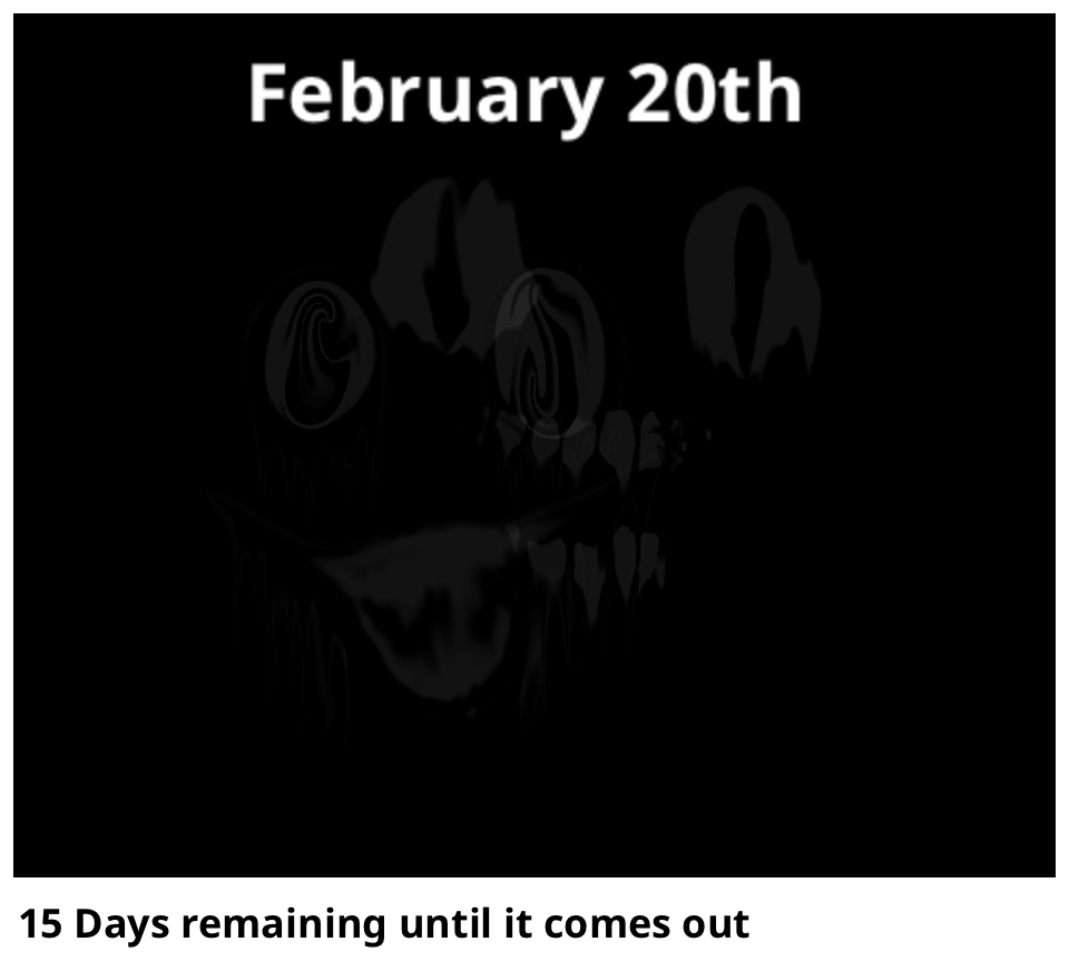 15 Days remaining until it comes out