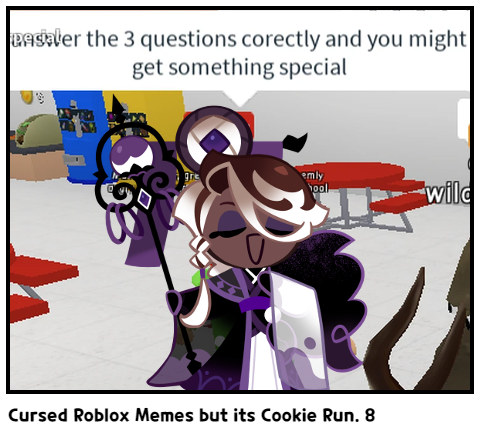 Cursed Roblox Memes but its Cookie Run. 8 - Comic Studio