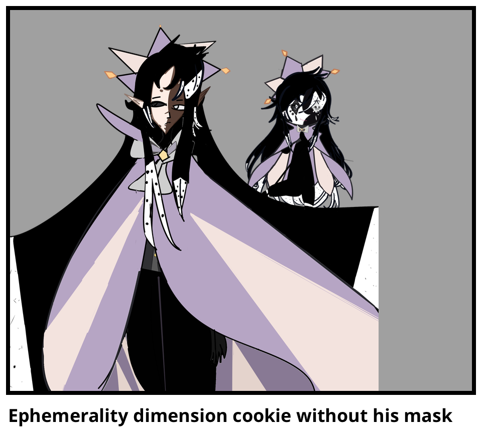 Ephemerality dimension cookie without his mask