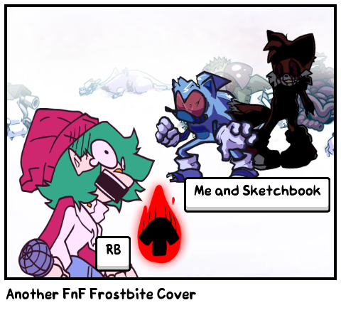 Another FnF Frostbite Cover