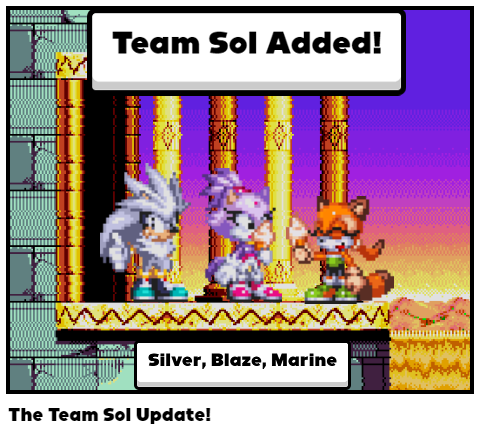 The Team Sol Update!