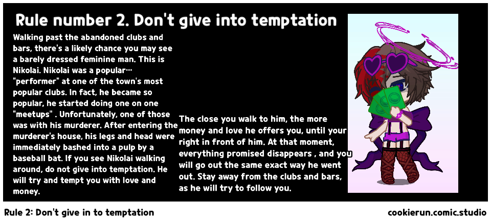 Rule 2: Don’t give in to temptation