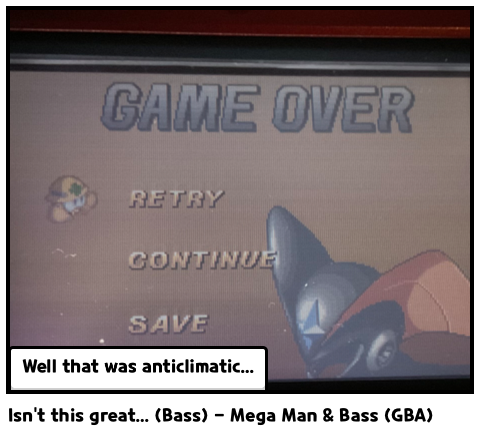 Isn't this great... (Bass) - Mega Man & Bass (GBA)