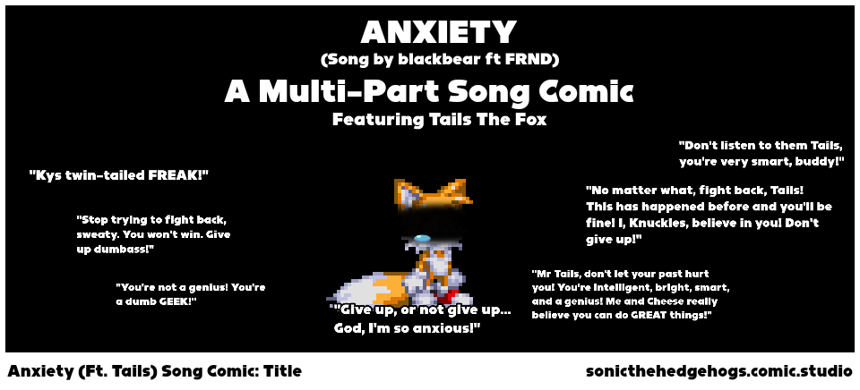 Anxiety (Ft. Tails) Song Comic: Title