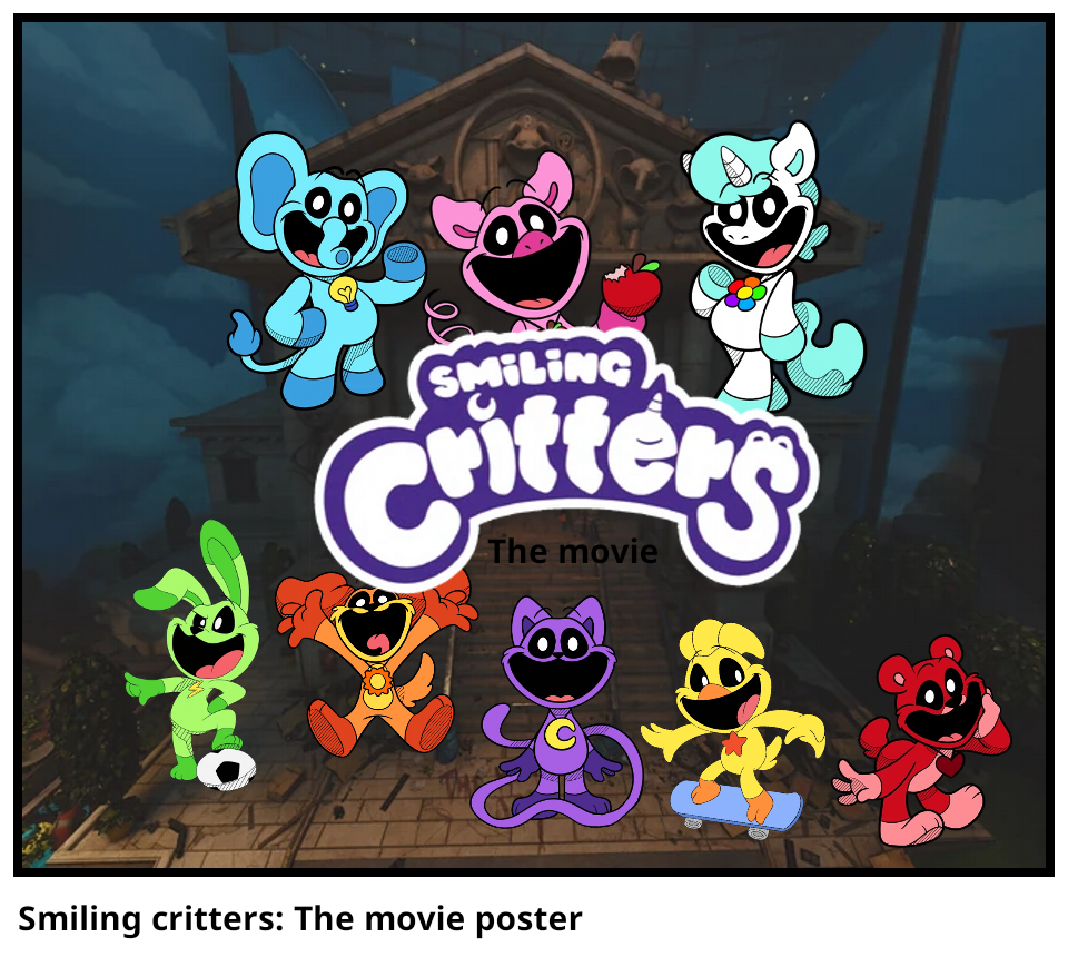 Smiling critters: The movie poster