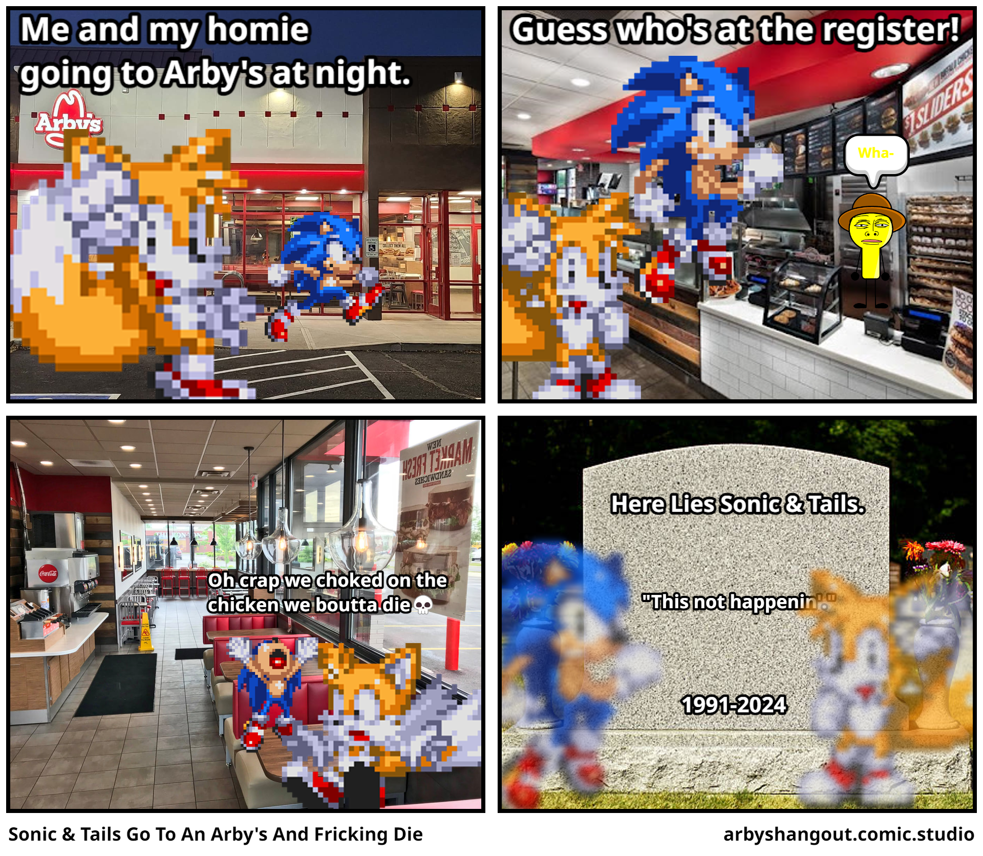 Sonic & Tails Go To An Arby's And Fricking Die