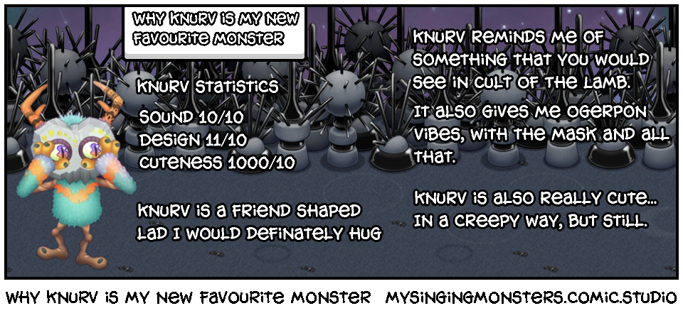 Why Knurv is my new favourite monster