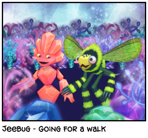 Jeebug - Going for a walk