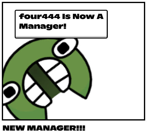 NEW MANAGER!!!